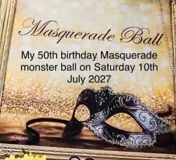 My 50th birthday 🎂 masquerade monster ball
