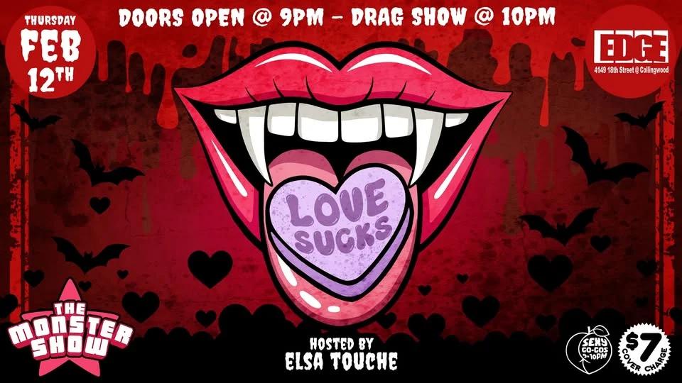 The Monster Show: Love Sucks!