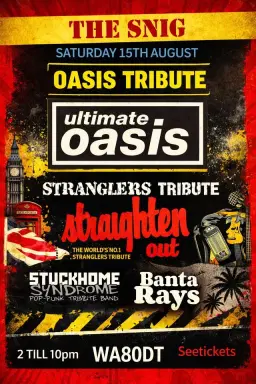 ultimate oasis@the Snig