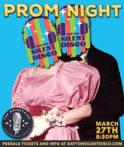 Dayton Silent Disco Prom Night - March 27th