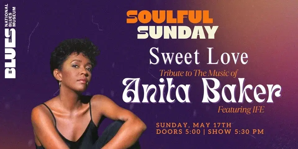 Soulful Sunday: "Sweet Love" Tribute to the Music of Anita Baker