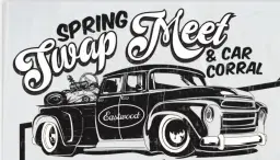 Spring Swap Meet & Car Corral