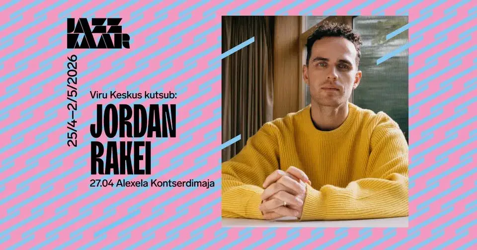 Viru Keskus kutsub: Jordan Rakei (UK) | Jazzkaar 2026