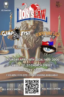 Lions Law, Gimp Fist, Unrivalled, Criminal Damage & Jack The Lad