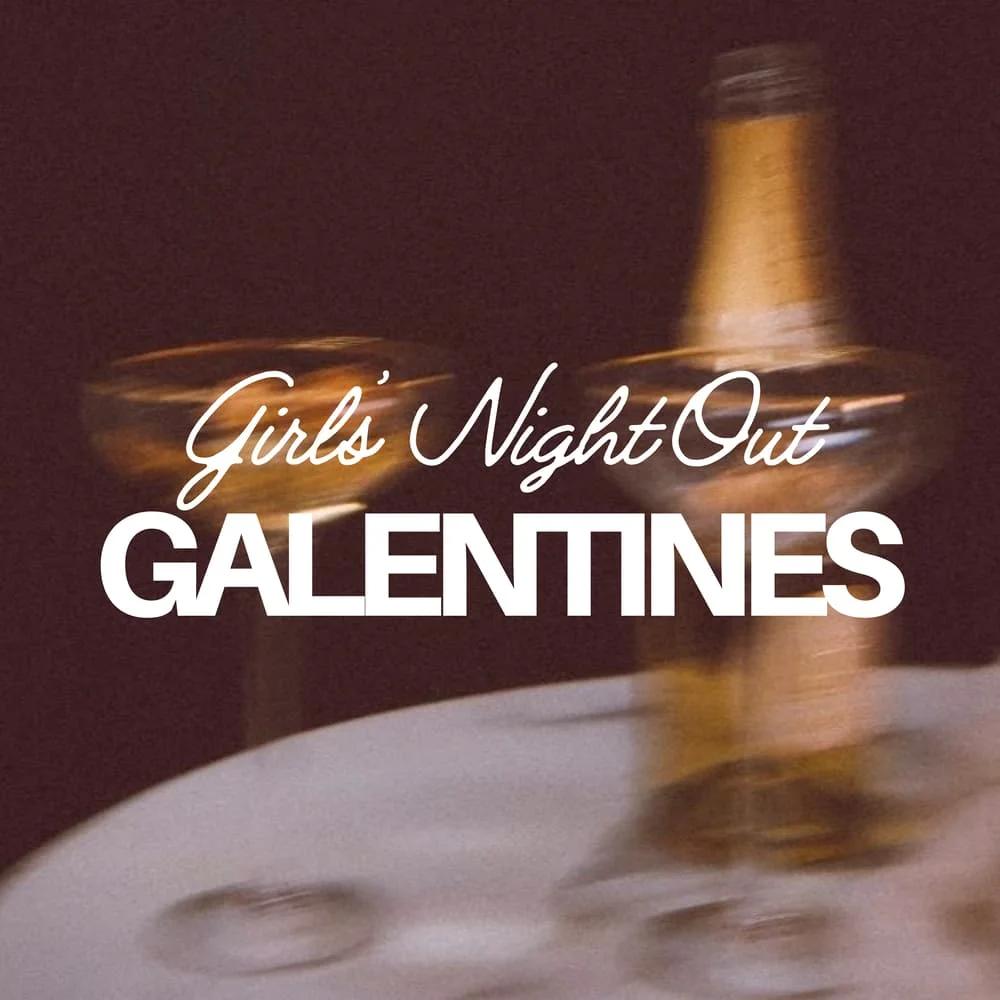 Galentines