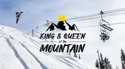 KING & QUEEN OF THE MOUNTAIN