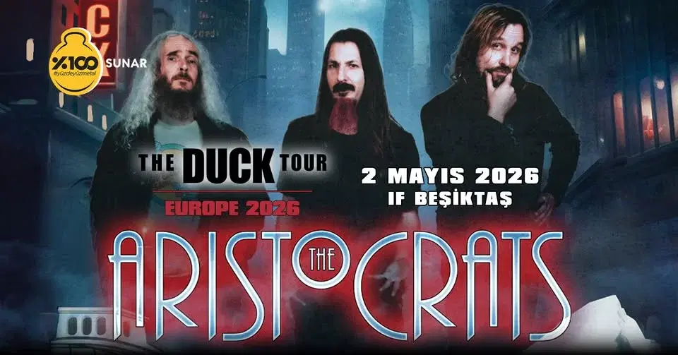 %100 Metal Sunar: The Aristocrats "The Duck Tour" İstanbul Konseri