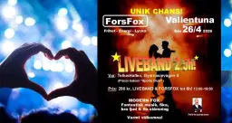ForsFox 26/4, 13-19, med 2,5h LIVEBAND! (efter Foxen i Vallentuna)
