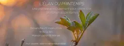 L'élan du printemps par Être Mouvement et France Roy