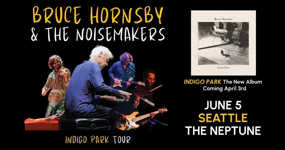 Bruce Hornsby & The Noisemakers: Indigo Park Tour