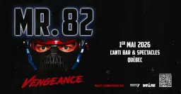 MR.82 // Vendredi 1er mai 2026 // L'Anti Bar & Spectacles