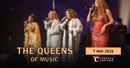 THE QUEENS OF MUSIC / Théâtre Capîtole