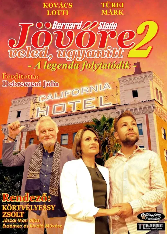 Jövőre veled ugyanitt 2.-A legenda folytatódik-romantikus vígjáték két felvonásban