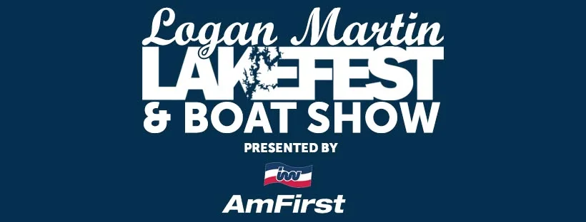 SIXTEENTH ANNUAL Logan Martin Lakefest and Boat Show 2025