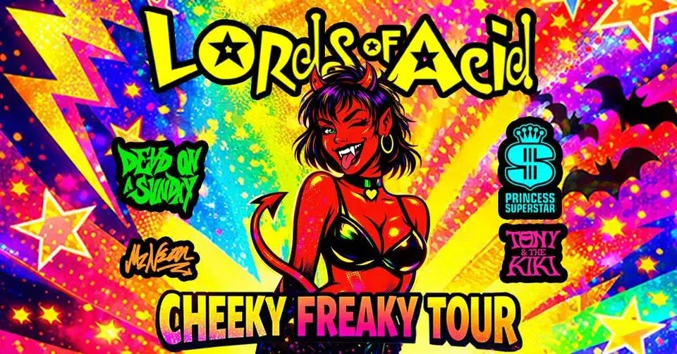 Lords of Acid: Cheeky Freaky Tour at Preserving
