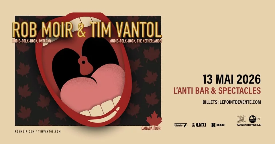 Rob Moir & Tim Vantol // Mercredi 13 mai 2026 // L'Anti Bar & Spectacles