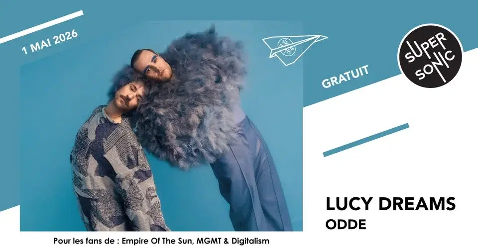 Lucy Dreams • Odde / Supersonic (Free entry)