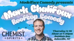 Antidote Comedy featuring Mark Chalifoux