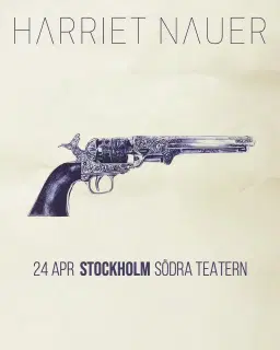 Harriet Nauer | 24 april | Södra Teatern - Stockholm