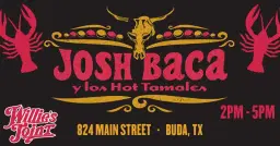 JOSH BACA & Y LOS HOT TAMALES