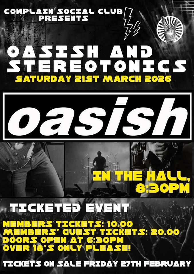 Oasish and Stereotonics 🎟️TICKETED EVENT!🎟️