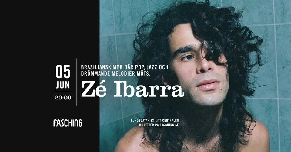 Zé Ibarra | Fasching, Stockholm