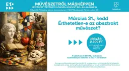 BELLÁK GÁBOR SOROZATA : MŰVÉSZETRŐL MÁSKÉPPEN/Érthetetlen-e az absztrakt művészet?