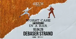 dEUS | Debaser Strand
