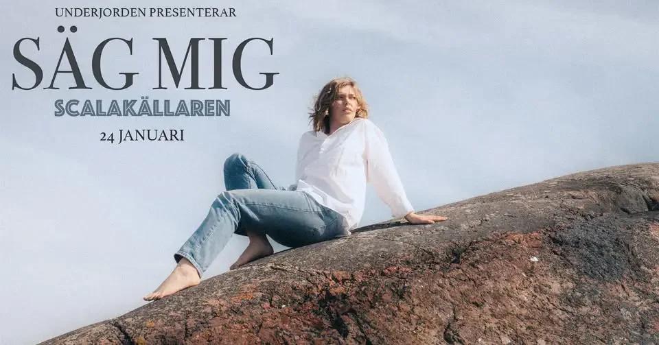 24/1 SÄG MIG på SCALA KÄLLAREN!