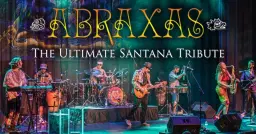 Abraxas - The Ultimate Santana Tribute