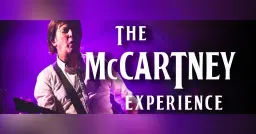 The McCartney Experience - A Tribute to Paul McCartney