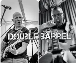 Double Barrel * LIVE BAND *