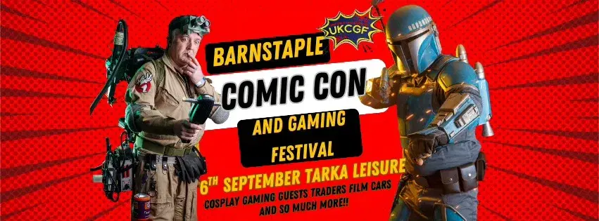 Barnstaple Comic Con and Gaming festival