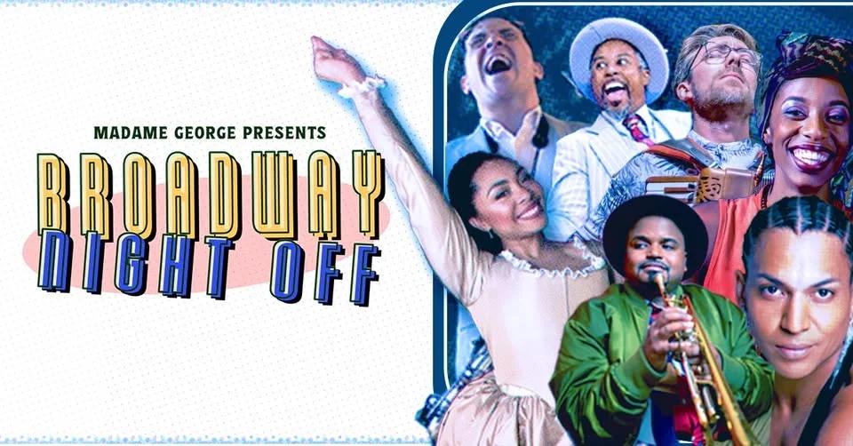 "Broadway Night Off" w/ Tré Fraser, Stephanie Pope, & Diva LaMarr
