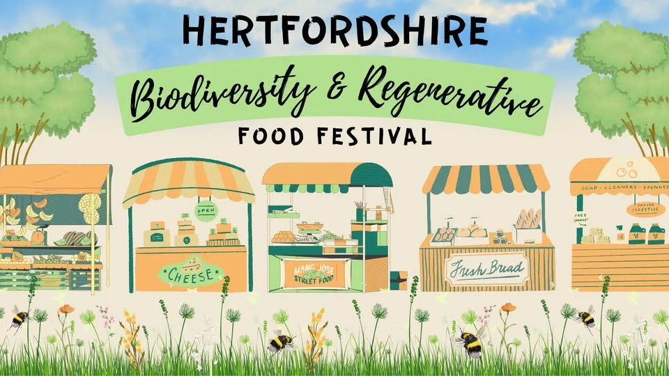 Hertfordshire Biodiversity & Regenerative Food Festival