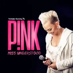 Pink - Miss Understood