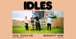 IDLES | Budapest Park 2026