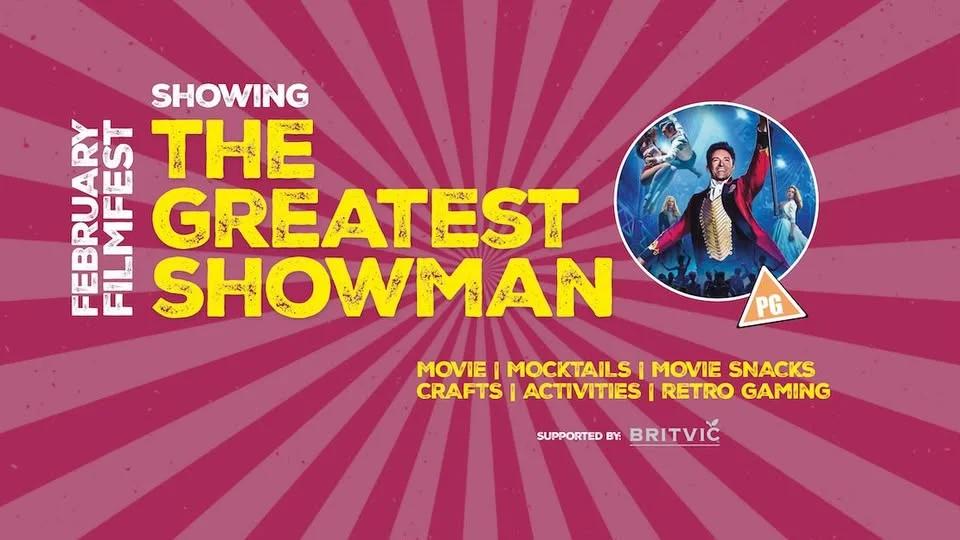 The Greatest Showman - Half Term Fun