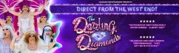 The Dazzling Diamonds: The Comedy Variety Drag Show