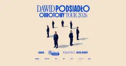 SOLD OUT Dawid Podsiadło OBROTOWY TOUR 2026 - Polsat Plus Arena Gdańsk