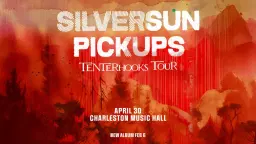 Silversun Pickups - Tenterhooks Tour