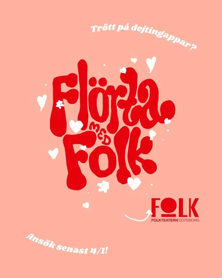 FLÖRTA MED FOLK