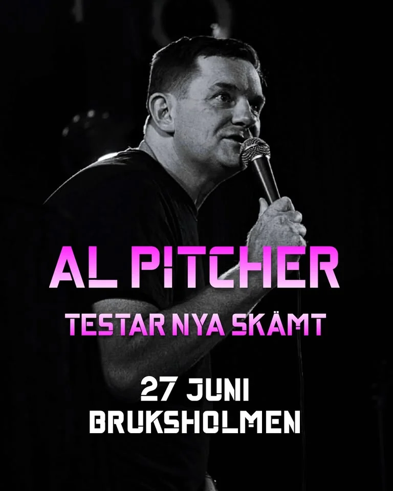 Al Pitcher – Testar nya skämt – Bruksholmen