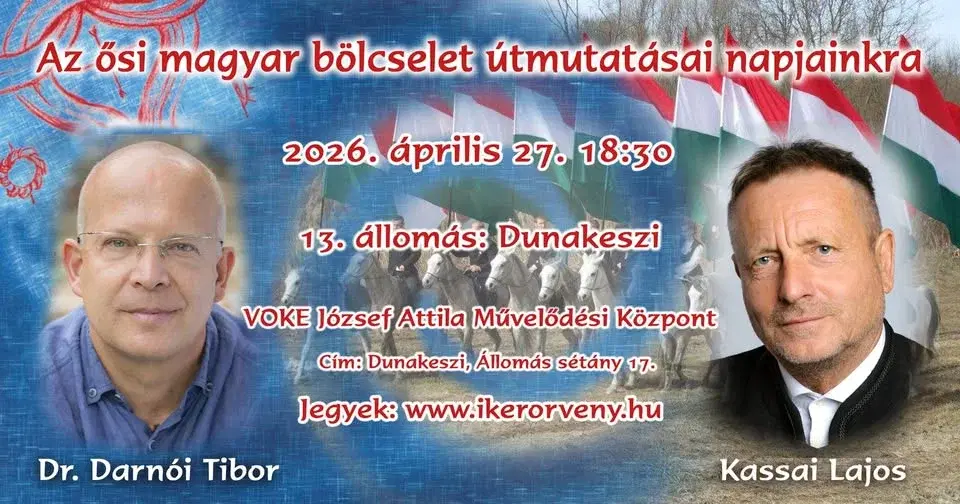 DUNAKESZI - Kassai Lajos és Dr. Darnói Tibor közös előadása