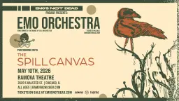 Emo Orchestra with The Spill Canvas - An Evening of Emo