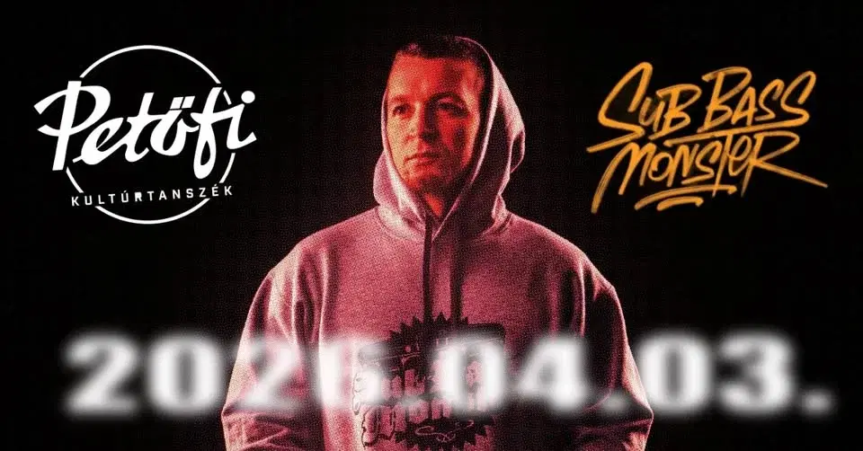 Sub Bass Monster - Székesfehérváron