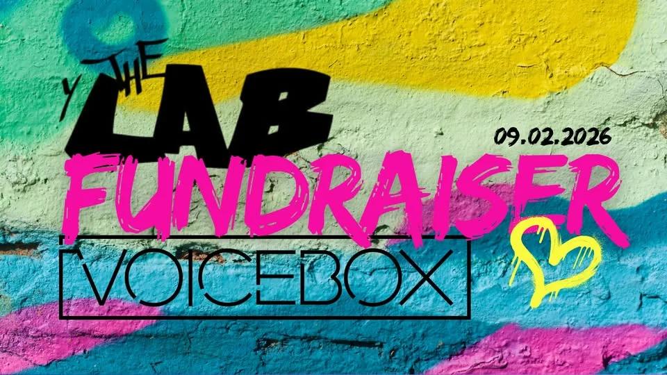 Voicebox Presents Y/The Lab Fundraiser