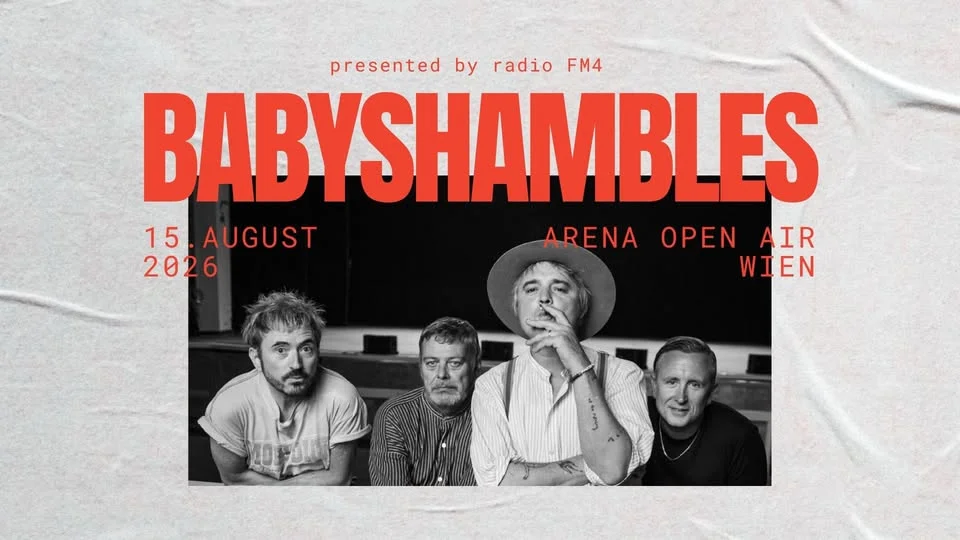 BABYSHAMBLES (UK) • Open Air Arena • Wien