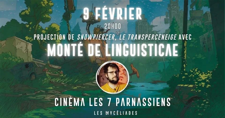 Monté (Linguisticae) présente Snowpiercer de Bong Joon-ho