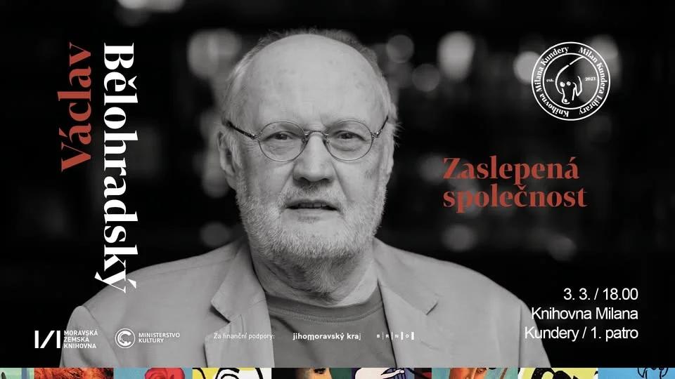 V. Bělohradský: Zaslepená společnost
